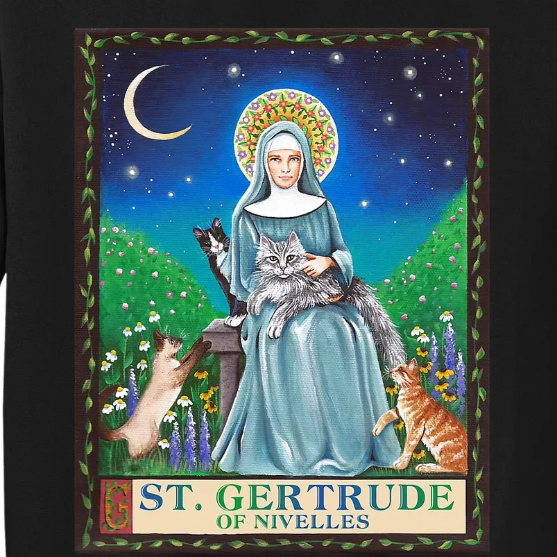 St. Gertrude Of Nivelles Patron Saint Of Cats Lovers Gifts Sweatshirt