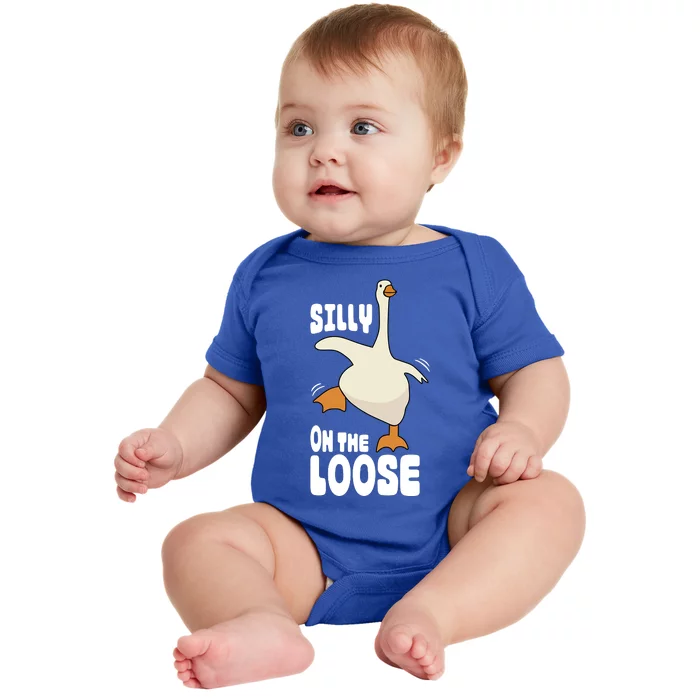 Silly Goose On The Loose Funny Goose Quote Baby Bodysuit