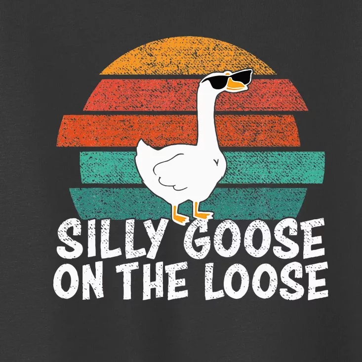 Silly Goose On The Loose Toddler T-Shirt