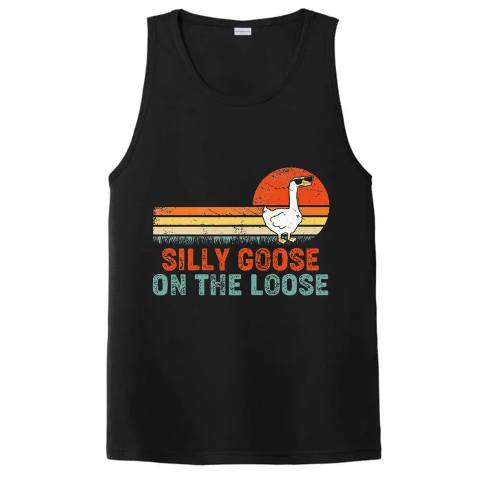 Silly Goose On The Loose Funny Vintage Silliest Goose Performance Tank