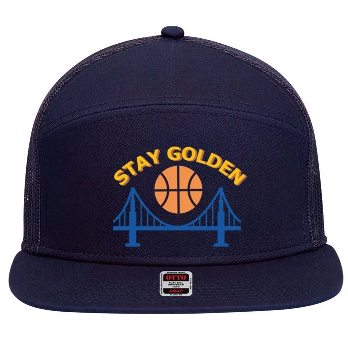 Stay Golden Oakland To San Francisco Basketball 7 Panel Mesh Trucker Snapback Hat