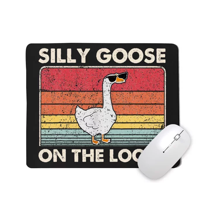 Silly Goose On The Loose Funny Silly Goose University Mousepad