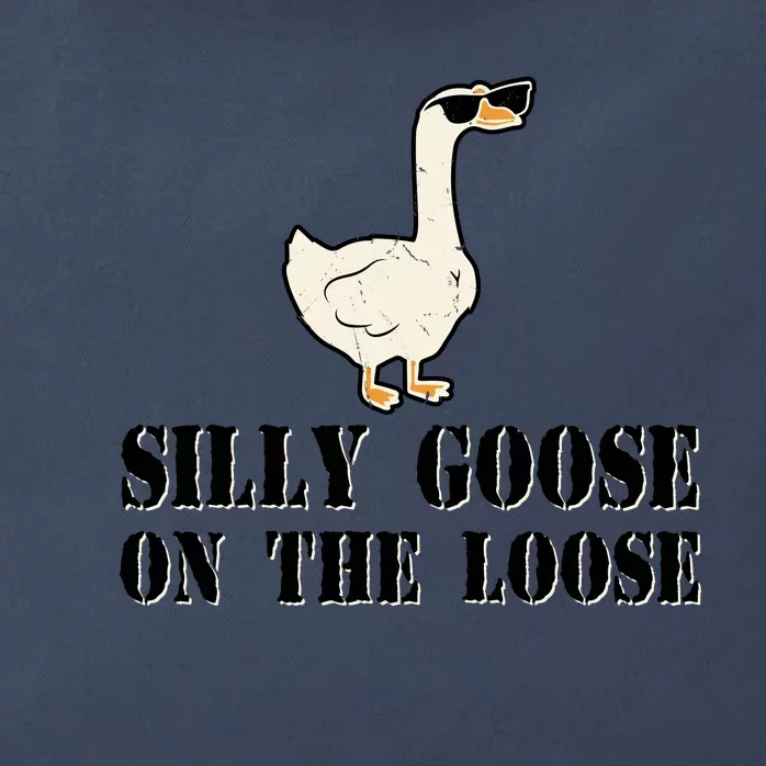 Silly Goose On The Loose Funny Goose Quote Zip Tote Bag