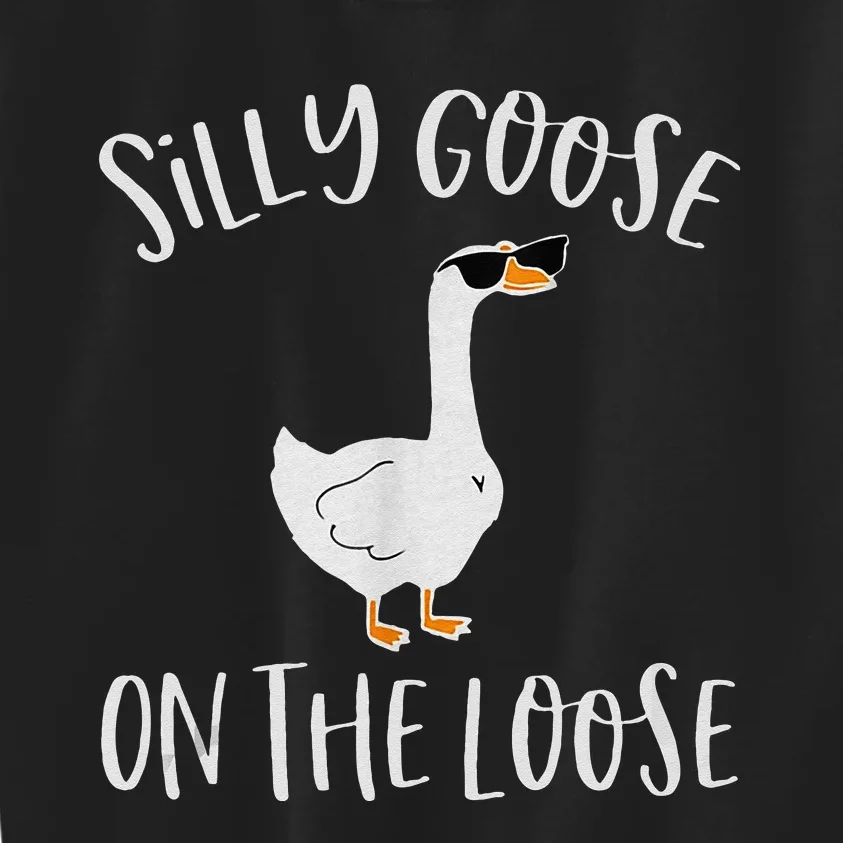 Silly Goose On The Loose Funny Saying Kids Sweatshirt