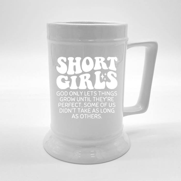 Short God Only Lets Things Grow Until Theyre Perfect Front & Back Beer Stein