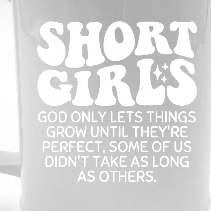 Short God Only Lets Things Grow Until Theyre Perfect Front & Back Beer Stein