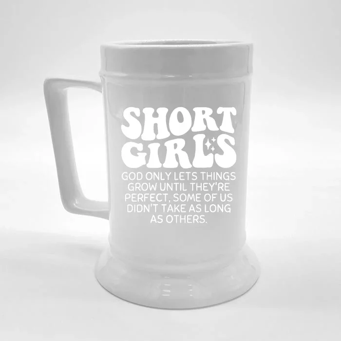 Short God Only Lets Things Grow Until Theyre Perfect Front & Back Beer Stein