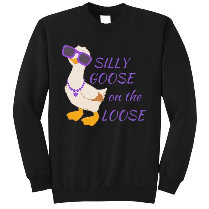 Silly Goose On The Loose Sweatshirt