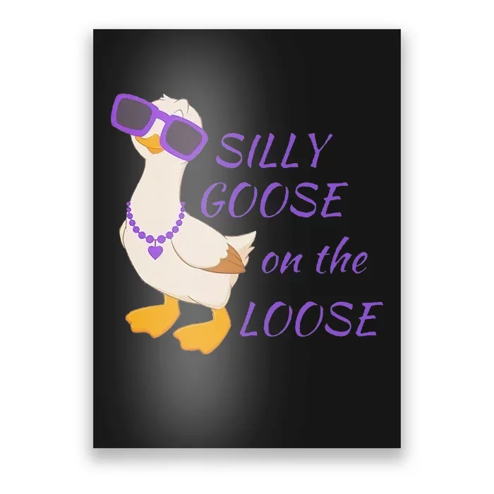 Silly Goose On The Loose Poster