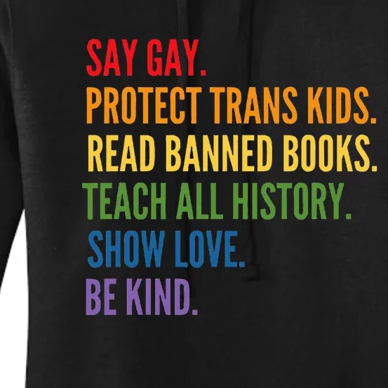 Say Gay Protect Tran Read Banned Books Be Kind Women's Pullover Hoodie