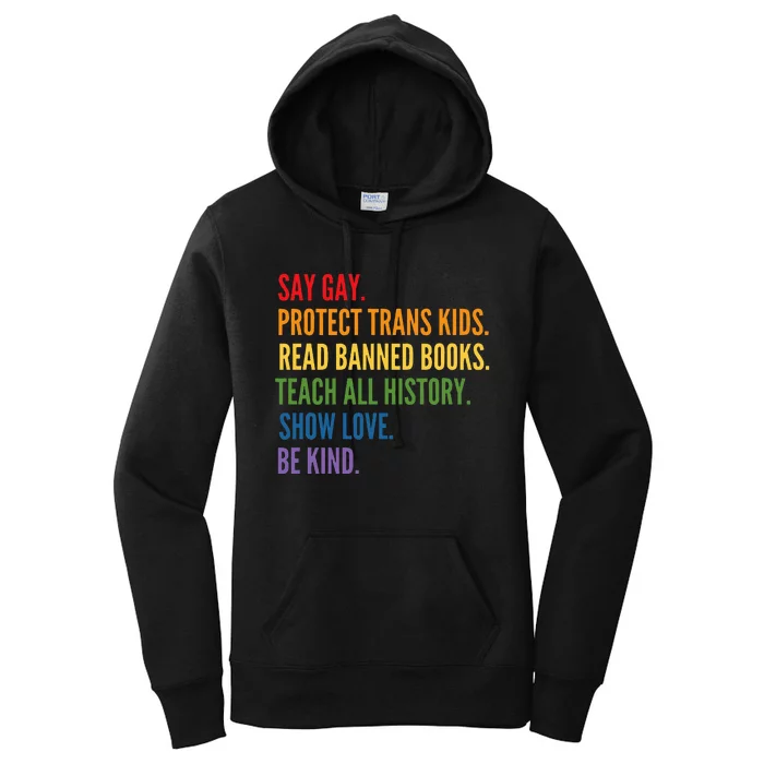 Say Gay Protect Tran Read Banned Books Be Kind Women's Pullover Hoodie