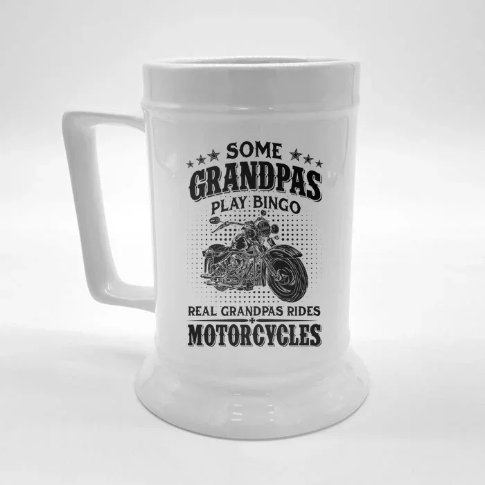 Some Grandpas Play Bingo Real Grandpas Ride Motorcycles Cute Gift Front & Back Beer Stein