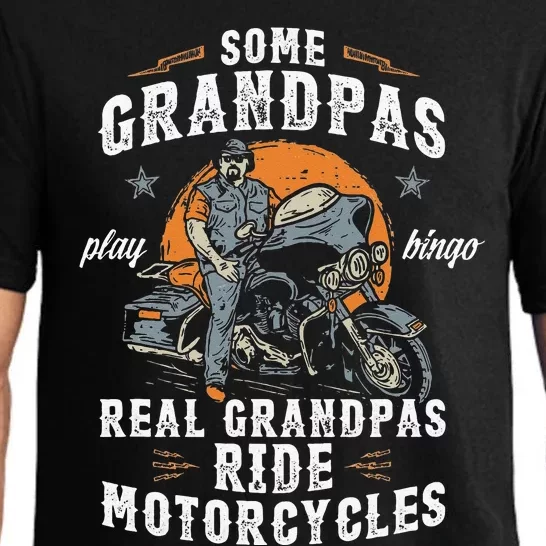 Some Grandpas Play Bingo Real Grandpas Ride Motorcycles Pajama Set