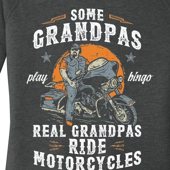 Some Grandpas Play Bingo Real Grandpas Ride Motorcycles Women's Perfect Tri Tunic Long Sleeve Shirt