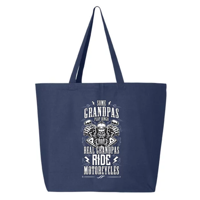 Some Grandpas Play Bingo Real Grandpas Ride Motorcycles Gift 25L Jumbo Tote