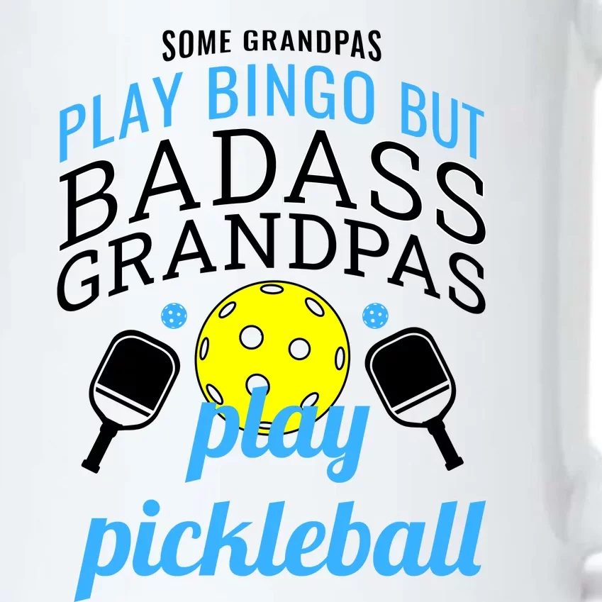 Some Grandpas Play Bingo But Badass Grandpas Play Pickleball Black Color Changing Mug