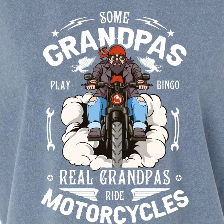 Some Grandpas Play Bingo Real Grandpas Ride Motorcycles Meaningful Gift Garment-Dyed Women's Muscle Tee