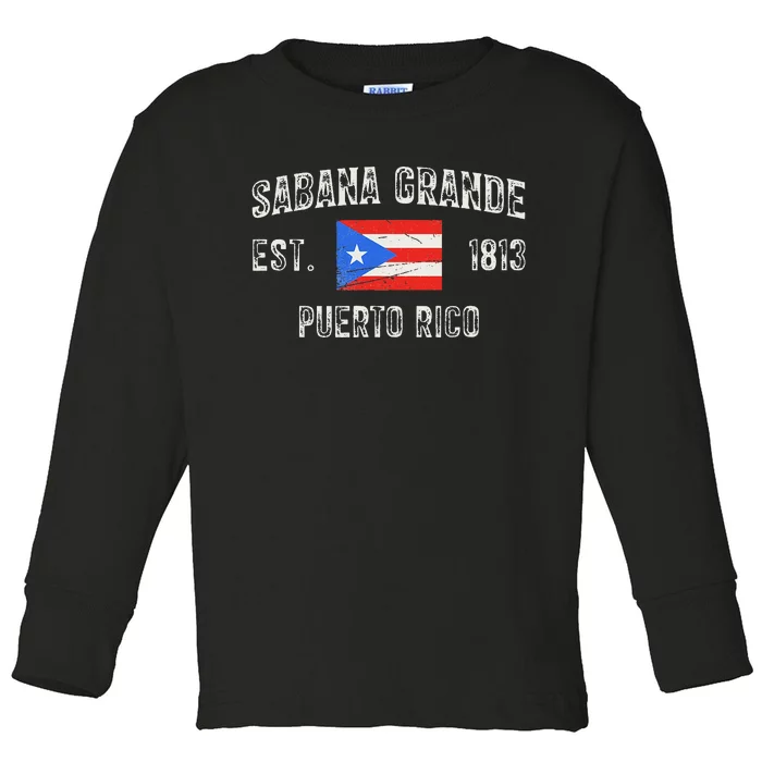 Sabana Grande Puerto Rico Est 1813 Toddler Long Sleeve Shirt