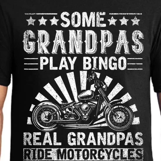 Some Grandpas Play Bingo Cool Grandpa Drive Motorcycle Funny Gift Pajama Set