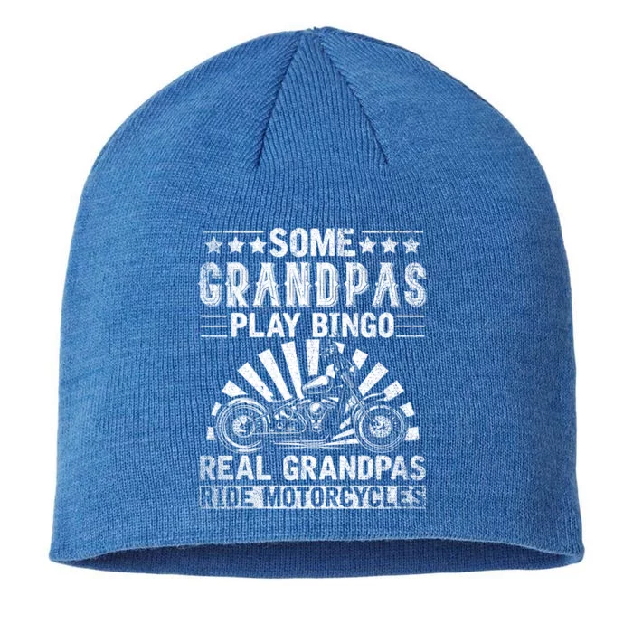 Some Grandpas Play Bingo Cool Grandpa Drive Motorcycle Funny Gift 8 1/2in Sustainable Knit Beanie