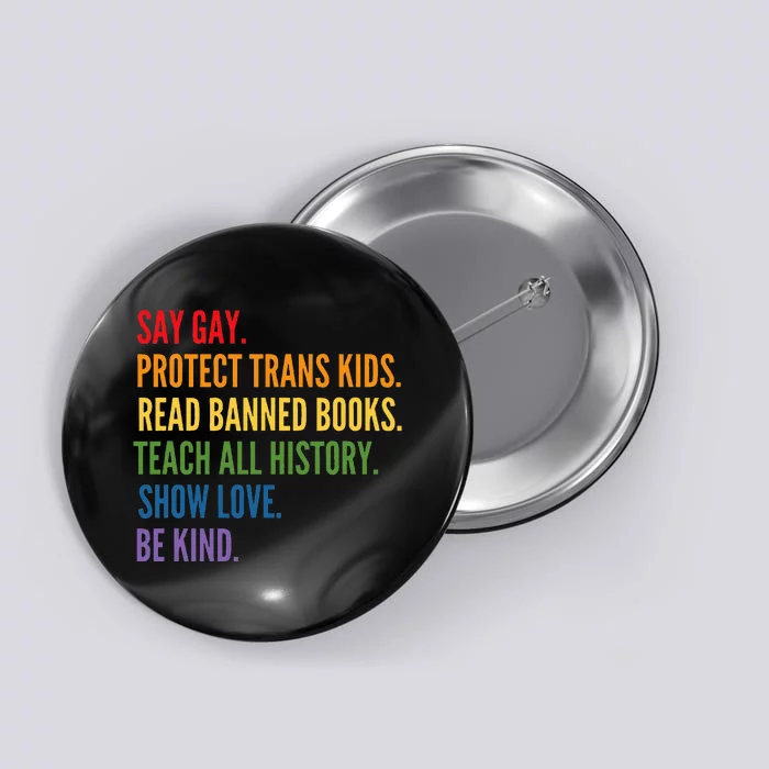 Say Gay Protect Read Banned Books Be Kind Lgbtqia Button