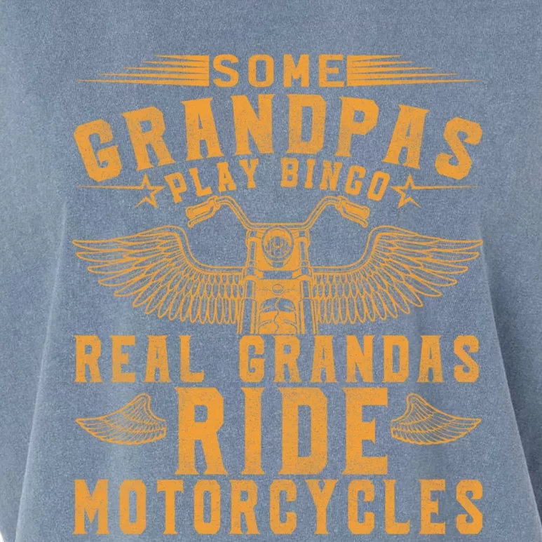 Some Grandpas Play Bingo Real Grandpas Ride Motorcycle Biker Great Gift Garment-Dyed Women's Muscle Tee