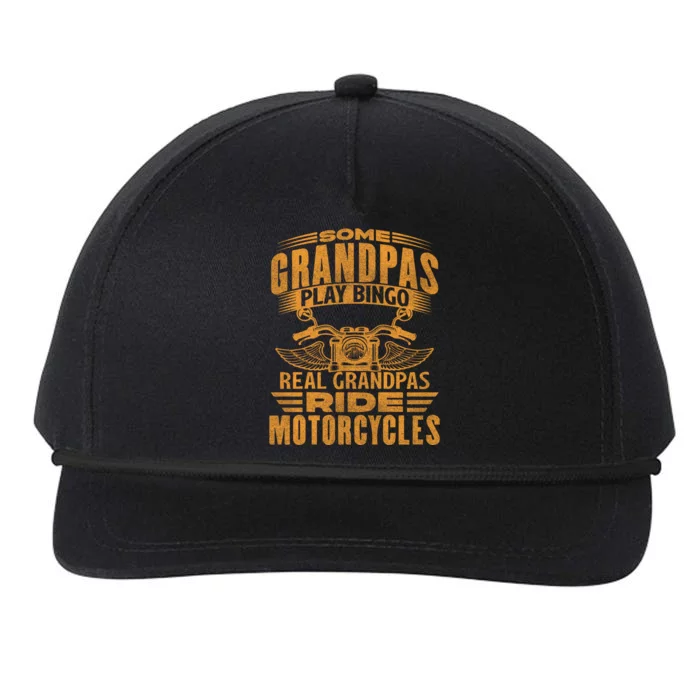 Some Grandpas Play Bingo Real Grandpas Ride Motorcycle Biker Great Gift Snapback Five-Panel Rope Hat