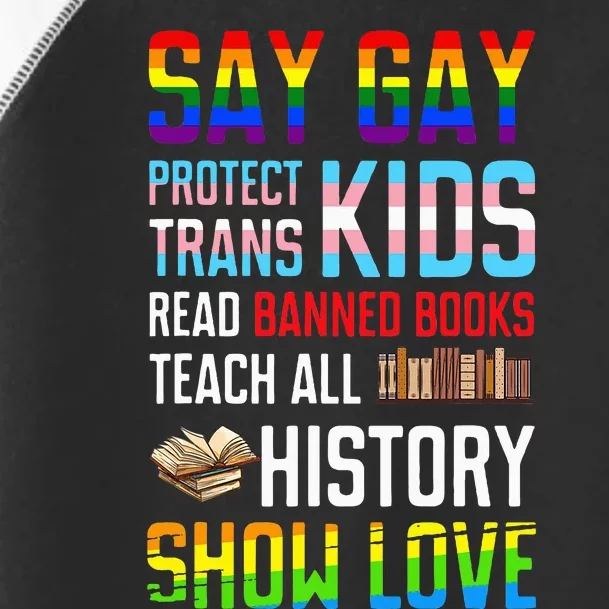 Say Gay Protect Read Banned Books Toddler Fine Jersey T-Shirt