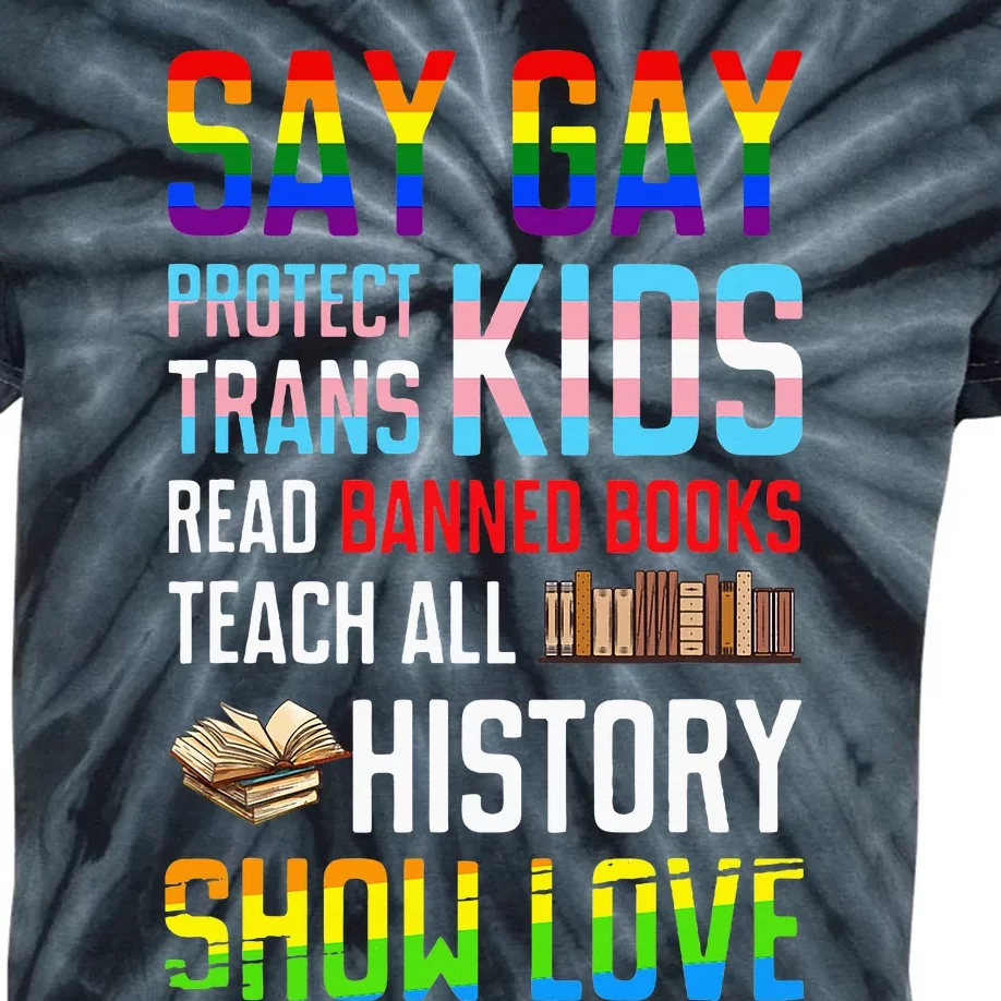 Say Gay Protect Read Banned Books Kids Tie-Dye T-Shirt