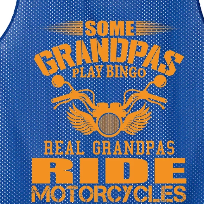 Some Grandpas Play Bingo Real Grandpas Ride Motorcycle Gift Mesh Reversible Basketball Jersey Tank