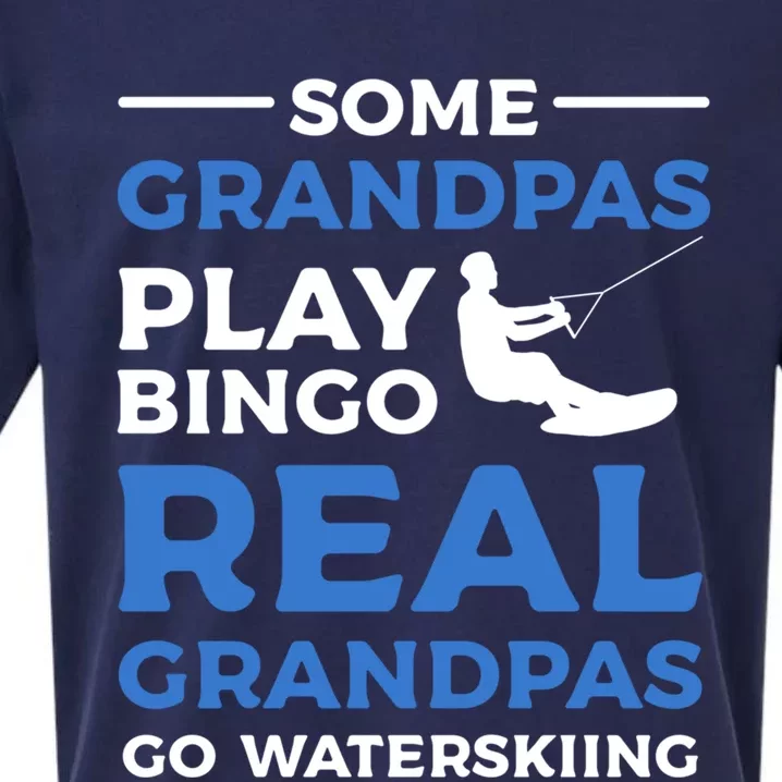 Some Grandpas Play Bingo Real Grandpas Go Waterskiing Great Gift Sueded Cloud Jersey T-Shirt