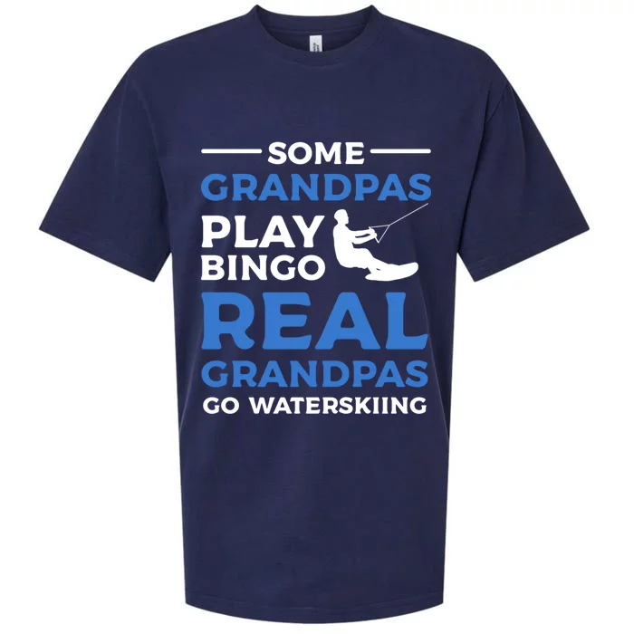 Some Grandpas Play Bingo Real Grandpas Go Waterskiing Great Gift Sueded Cloud Jersey T-Shirt