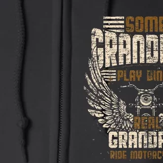 Some Grandpas Play Bingo Real Grandpas Ride Motorcycle Biker Full Zip Hoodie