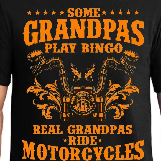 Some Grandpas Play Bingo Real Grandpas Ride Motorcycles Gift Pajama Set