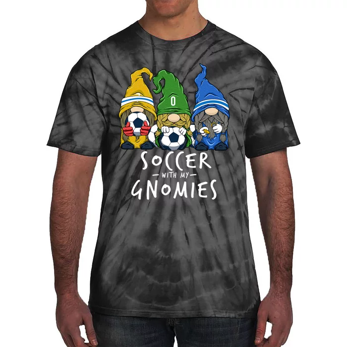 Soccer Gnomes Playing Soccer With My Gnomies Tie-Dye T-Shirt