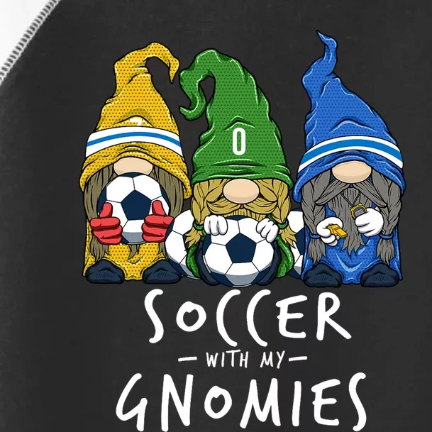 Soccer Gnomes Playing Soccer With My Gnomies Toddler Fine Jersey T-Shirt