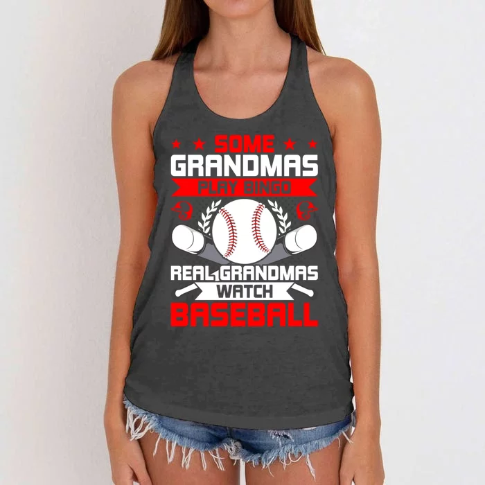 Some Grandmas Play Bingo Real Grandmas Watch Baseball Gift Women's Knotted Racerback Tank