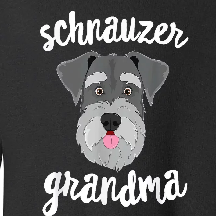 Schnauzer Grandma Pawma Dog Grandparents Grand Maw Toddler Sweatshirt