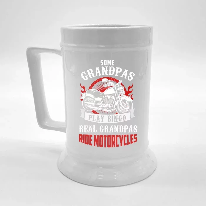 Some Grandpas Play Bingo Real Grandpas Ride Motorcycles Meaningful Gift Front & Back Beer Stein