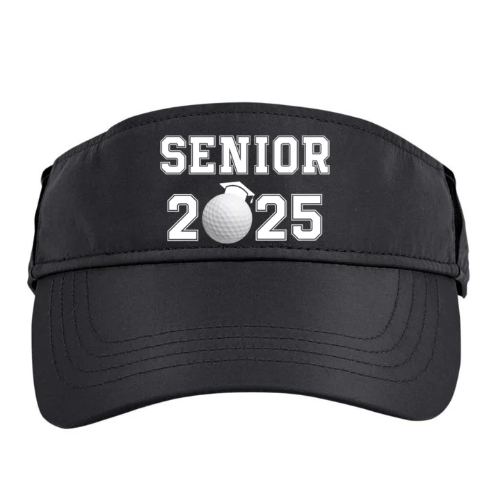 Senior Golf Player Class Of 2025 Senior High School Grad Senior Class Of 2025 Adult Drive Performance Visor