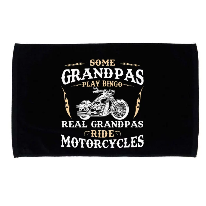 Some Grandpas Play Bingo Real Grandpas Ride Motorcycles Microfiber Hand Towel