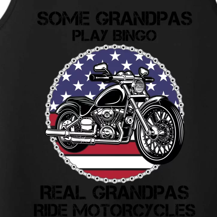 Some Grandpas Play Bingo Real Grandpas Ride Motorcycles Funny Gift Performance Tank