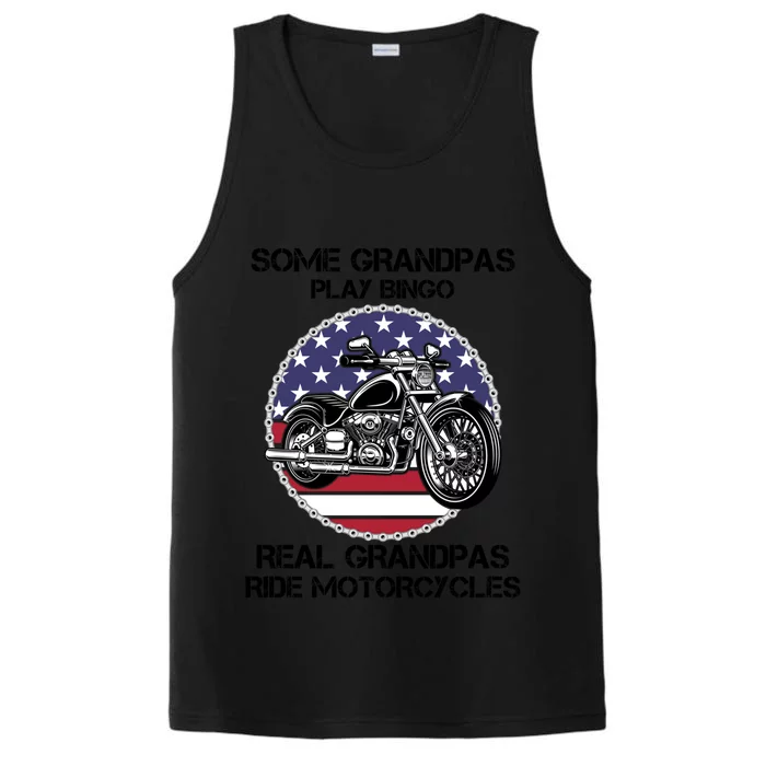 Some Grandpas Play Bingo Real Grandpas Ride Motorcycles Funny Gift Performance Tank