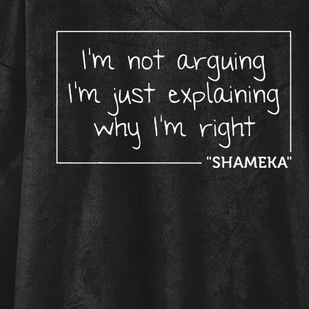 Shameka Gift Quote Personalized Name Funny Birthday Joke Hooded Wearable Blanket