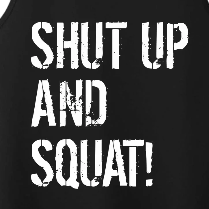 Squat Gym Rats Shut Up And Squat Gym Teachers Shut And Squat Great Gift Performance Tank