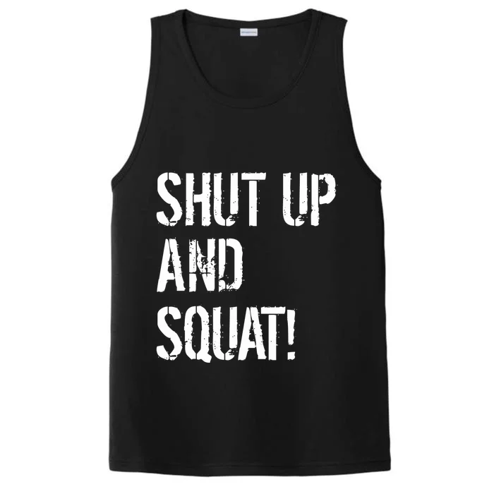 Squat Gym Rats Shut Up And Squat Gym Teachers Shut And Squat Great Gift Performance Tank