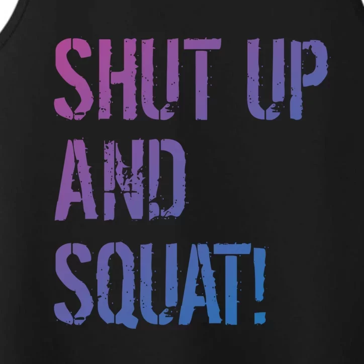 Squat Gym Rats Shut Up And Squat Gym Teachers Shut And Squat Great Gift Performance Tank