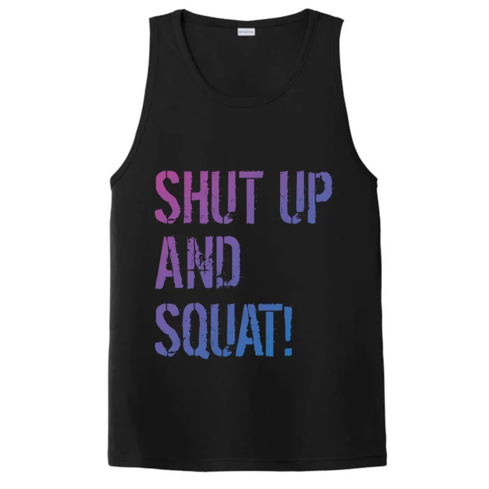 Squat Gym Rats Shut Up And Squat Gym Teachers Shut And Squat Great Gift Performance Tank