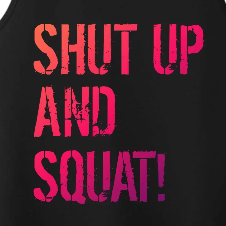 Squat Gym Rats Shut Up And Squat Gym Teachers Shut And Squat Great Gift Performance Tank