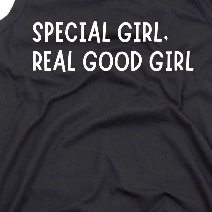 Special Girl Real Good Girl Funny Girls Christmas Tank Top